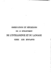 Front cover of Observations et réflexions sur le développement de l'intelligence et du .. by Émile Egger