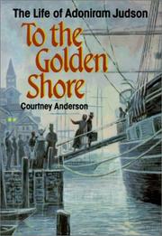 Front cover of To the Golden Shore by Courtney Anderson