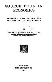 Front cover of Source Book in Economies, Selected and Ed. for the Use of College Classes by Frank Albert Fetter