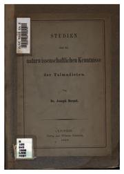 Front cover of Studien über die naturwissenschaftlichen Kenntnisse der Talmudisten by Joseph Bergel