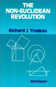 Front cover of The non-Euclidean revolution by Richard J. Trudeau