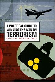 Front cover of A Practical Guide to Winning the War on Terrorism (Hoover National Security Forum Series) by Adam Garfinkle