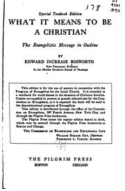 Front cover of What it Means to be a Christian: The Evangelistic Message in Outline by Edward Increase Bosworth