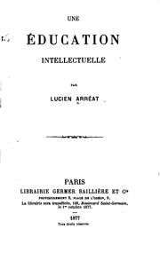Cover of Une éducation intellectuelle by Lucien Arréat