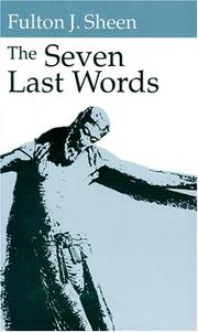 Cover of The seven last words by Fulton J. Sheen