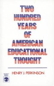 Front cover of Two hundred years of American educational thought by Henry J. Perkinson