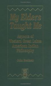 Front cover of My elders taught me by John F. Boatman