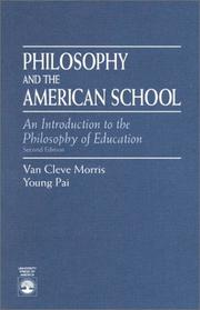 Front cover of Philosophy and the American school by Van Cleve Morris
