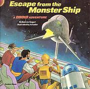 Front cover of Escape From the Monster Ship - A Droid Adventure by Bonnie Bogart