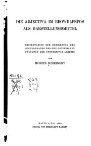 Front cover of Die Adjectiva im Beowulfepos als Darstellungmittel by Moritz Friedrich Scheinert