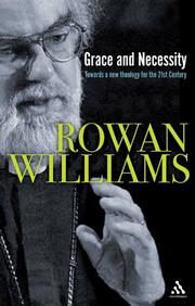 Cover of Grace and necessity by Rowan Williams