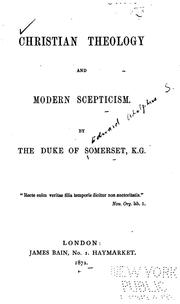 Front cover of Christian Theology and Modern Scepticism by Duke of Edward Adolphus Seymour Somerset