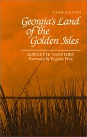 Front cover of Georgia's land of the Golden Isles by Burnette Vanstory