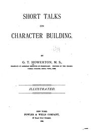 Front cover of Short talks on character building by G. T. Howerton