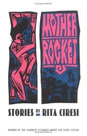 Cover of Mother Rocket by Rita Ciresi