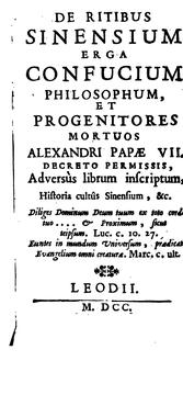 Front cover of De ritibus Sinensium erga Confucium philosophum, et progenitores mortuos Alexandri papae VII ... by Carlos Eire