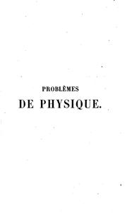 Front cover of Problèmes de physique de mécanique, de cosmographie, de chimie by Edme Jacquier