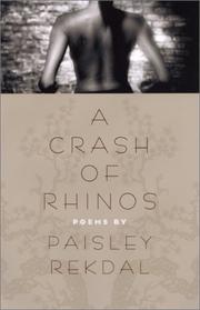 Front cover of A Crash of Rhinos by Paisley Rekdal