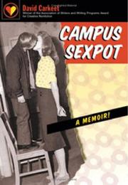 Front cover of Campus sexpot by David Carkeet