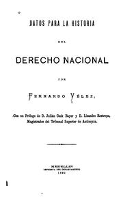 Front cover of Datos para la historia del Derecho Nacional by Fernando Vélez