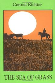 Front cover of The sea of grass by Conrad Richter
