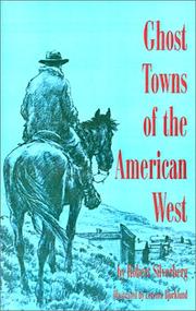 Front cover of Ghost towns of the American West by Robert Silverberg