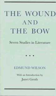 Front cover of The wound and the bow by Edmund Wilson