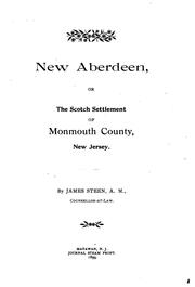Front cover of New Aberdeen, or, The Scotch settlement of Monmouth County, New Jersey by James Steen