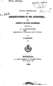 Front cover of Liste générale des observatoires et des astronomes, des sociétés et des revues astronomiques by Albert Lancaster