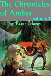 Front cover of The chronicles of Amber by Roger Zelazny