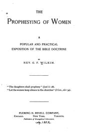 Front cover of The Prophesying of Women by George Francis Wilkin