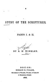 Cover of A Study of the Scriptures: Parts I & II by Samuel Hobart Winkley