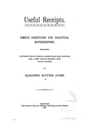 Cover of Useful Receipts: Simple Directions for Practical Housekeepers, Including ... by Elizabeth Lee Sluyter Ayres