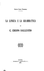 Cover of La lingua e la grammatica di C. Crispo Sallustio by Silvio Luigi Fighiera