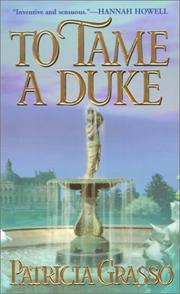 Front cover of To Tame a Duke by Patricia Grasso