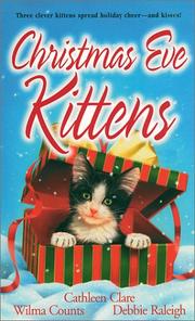 Front cover of Christmas Eve Kittens by Cathleen Clare