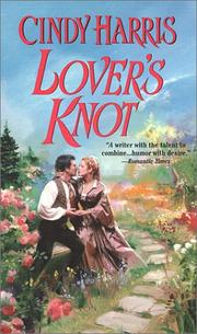 Front cover of Lover's Knot:(Dublin Dreams#4) by Harris, Cindy