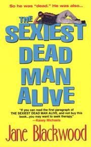 Cover of The Sexiest Dead Man Alive by Jane Blackwood