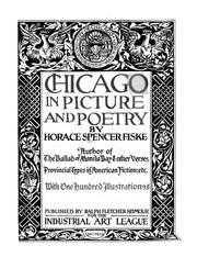 Front cover of Chicago in Picture and Poetry by Horace Spencer Fiske