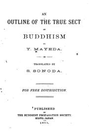 Cover of An Outline of the True Sect of Buddhism by Y. Mayeda by Y Mayeda