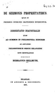 Front cover of De sermonis proprietatibus quae in prioribus Ciceronis orationibus inveniuntur by Hermann Hellmuth