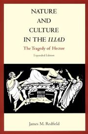 Front cover of Nature and culture in the Iliad by James M. Redfield