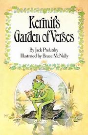 Front cover of Kermit's Garden of Verses by Jack Prelutsky