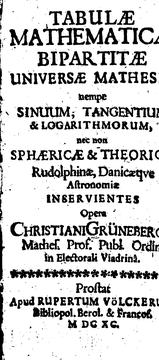 Cover of Tabulae mathematicae bipartitae universae mathesis: nempe sinum, tangentium .. by Christian Grüneberg