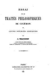 Front cover of Essai sur les traités philosophiques de Cicéron et leurs sources grecques by Camille Thiaucourt