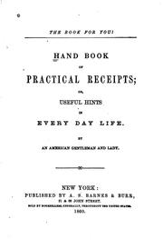 Front cover of Hand Book of Practical Receipts, Or Useful Hints in Every Day Life by American Gentleman