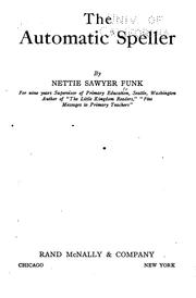 Front cover of The Automatic Speller by Nettie Sawyer Funk