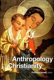 Cover of The anthropology of Christianity by Fenella Cannell