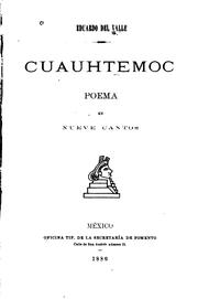 Front cover of Cuauhtemoc: Poema en nuevos cantos by Eduardo del Valle