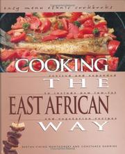 Cover of Cooking the East African way by Bertha Vining Montgomery